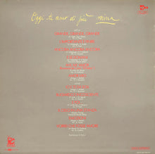 Carica l'immagine nel visualizzatore di Gallery, Mina (3) : Oggi Ti Amo Di Più (LP, Comp, No )