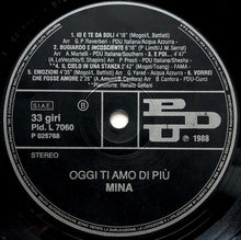 Carica l'immagine nel visualizzatore di Gallery, Mina (3) : Oggi Ti Amo Di Più (LP, Comp, No )