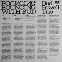 Carica l'immagine nel visualizzatore di Gallery, The Bud Powell Trio : Bouncing With Bud (LP, Album, RE)