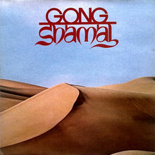 Carica l'immagine nel visualizzatore di Gallery, Gong : Shamal (LP, Album, RE, Gat)