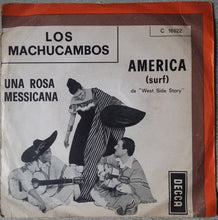 Carica l'immagine nel visualizzatore di Gallery, Los Machucambos : America (7")