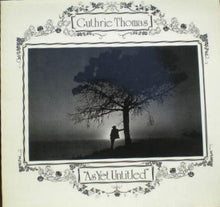 Carica l'immagine nel visualizzatore di Gallery, Guthrie Thomas : "As Yet Untitled" (LP, Album)