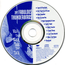 Carica l'immagine nel visualizzatore di Gallery, The Fabulous Thunderbirds : Walk That Walk, Talk That Talk (CD, Album)