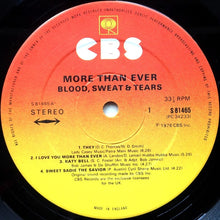 Carica l'immagine nel visualizzatore di Gallery, Blood, Sweat And Tears : More Than Ever (LP, Album)
