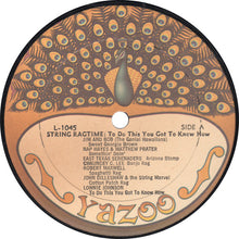 Carica l'immagine nel visualizzatore di Gallery, Various : String Ragtime: To Do This You Got To Know How (LP, Comp, RP)