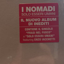 Carica l'immagine nel visualizzatore di Gallery, Nomadi : Solo Esseri Umani - Valori | Amore | Vita (LP, Album, Cle)