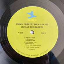 Carica l'immagine nel visualizzatore di Gallery, Jimmy Forrest / Miles Davis : Live At The Barrel (LP, Album, Mono)