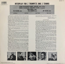 Carica l'immagine nel visualizzatore di Gallery, Idrees Sulieman, Webster Young, John Coltrane, Bobby Jaspar With Mal Waldron, Kenny Burrell, Paul Chambers (3), Art Taylor : Interplay For 2 Trumpets And 2 Tenors (LP, Album, RE, RM, RP)