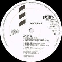 Carica l'immagine nel visualizzatore di Gallery, Owen Paul : As It Is ... (LP, Album)