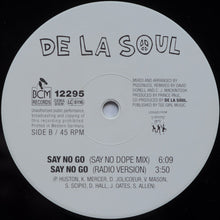 Carica l'immagine nel visualizzatore di Gallery, De La Soul : Say No Go (12")