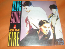 Carica l'immagine nel visualizzatore di Gallery, Blue Zone (4) : On Fire (7", Promo)