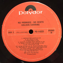 Carica l'immagine nel visualizzatore di Gallery, Golden Earring : No Promises - No Debts (LP, Album)