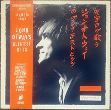 Carica l'immagine nel visualizzatore di Gallery, John Otway : "Yawto" Sings - John Otway's Gleatest Hits (LP, Comp)