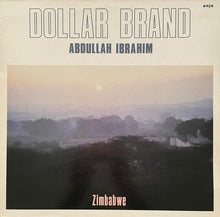 Carica l'immagine nel visualizzatore di Gallery, Dollar Brand, Abdullah Ibrahim : Zimbabwe (LP, Album)