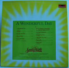 Carica l'immagine nel visualizzatore di Gallery, Sweet People : A Wonderful Day (LP, Album)