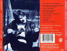 Carica l'immagine nel visualizzatore di Gallery, Robben Ford : Talk To Your Daughter (CD, Album, RE)