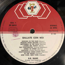 Carica l'immagine nel visualizzatore di Gallery, B.B.Band : Ballate Con Noi (LP)