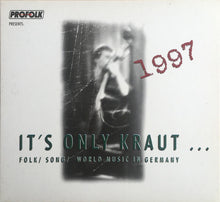 Carica l'immagine nel visualizzatore di Gallery, Various : It‘s only Kraut ... (Folk / Song / World Music in Germany 1997) (CD, Comp, Promo)