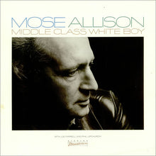 Carica l'immagine nel visualizzatore di Gallery, Mose Allison : Middle Class White Boy (LP, Album)