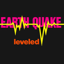 Carica l'immagine nel visualizzatore di Gallery, Earth Quake (2) : Leveled (LP, Album)
