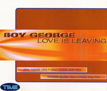 Carica l'immagine nel visualizzatore di Gallery, Boy George : Love Is Leaving (CD, Single)