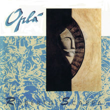 Carica l'immagine nel visualizzatore di Gallery, Roberto Scarpa : Opla' (CD, Album)