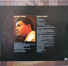 Carica l'immagine nel visualizzatore di Gallery, McCoy Tyner : Focal Point (LP, Album)
