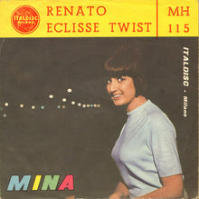 Carica l'immagine nel visualizzatore di Gallery, Mina (3) : Eclisse Twist / Renato (7")
