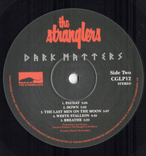 Carica l'immagine nel visualizzatore di Gallery, The Stranglers : Dark Matters (LP, Album)
