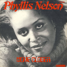 Carica l'immagine nel visualizzatore di Gallery, Phyllis Nelson : Move Closer (7", Single)