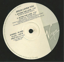 Carica l'immagine nel visualizzatore di Gallery, Jesus Loves You : After The Love (12", Maxi, M/Print)