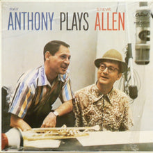 Carica l'immagine nel visualizzatore di Gallery, Ray Anthony / Steve Allen (3) : Anthony Plays Allen (LP, Album, RE)