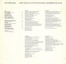 Carica l'immagine nel visualizzatore di Gallery, Ulla Meinecke : Wenn Schon Nicht Für Immer Dann Wenigstens Für Ewig (LP, Album)