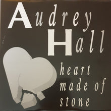 Carica l'immagine nel visualizzatore di Gallery, Audrey Hall / Don Evans (3) : Heart Made Of Stone / It's Hard To Believe (12")
