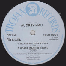 Carica l'immagine nel visualizzatore di Gallery, Audrey Hall / Don Evans (3) : Heart Made Of Stone / It's Hard To Believe (12")