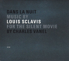 Carica l'immagine nel visualizzatore di Gallery, Louis Sclavis : Dans La Nuit (CD, Album)