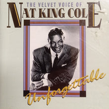 Carica l'immagine nel visualizzatore di Gallery, Nat King Cole : The Velvet Voice Of Nat King Cole - Unforgettable (CD, Comp)