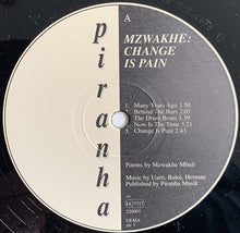 Carica l'immagine nel visualizzatore di Gallery, Mzwakhe Mbuli : Change Is Pain (LP, Album)