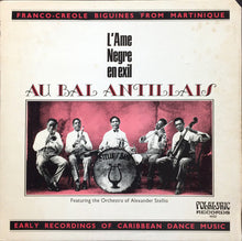 Carica l'immagine nel visualizzatore di Gallery, Various : Au Bal Antillais (Franco-Creole Biguines From Martinique) (LP, Comp)