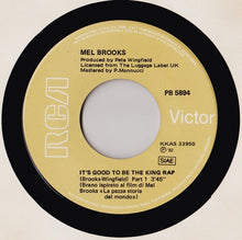 Carica l'immagine nel visualizzatore di Gallery, Mel Brooks : It's Good To Be The King Rap (7")