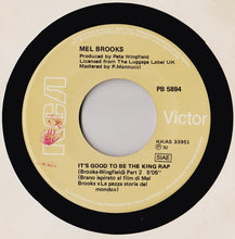 Carica l'immagine nel visualizzatore di Gallery, Mel Brooks : It's Good To Be The King Rap (7")