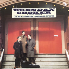 Carica l'immagine nel visualizzatore di Gallery, Brendan Croker And The 5 O'Clock Shadows : Brendan Croker And The 5 O'Clock Shadows (LP, Album)