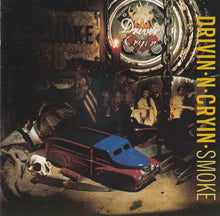 Carica l'immagine nel visualizzatore di Gallery, Drivin' N' Cryin' : Smoke (CD, Album)