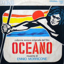 Carica l'immagine nel visualizzatore di Gallery, Ennio Morricone : Oceano (Colonna Sonora Originale Del Film) (LP, Album)