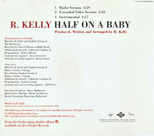 Carica l'immagine nel visualizzatore di Gallery, R. Kelly : Half On A Baby (CD, Single)