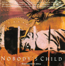 Carica l'immagine nel visualizzatore di Gallery, Various : Nobody's Child - Romanian Angel Appeal (LP, Comp)
