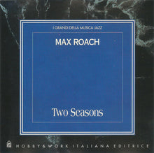 Carica l'immagine nel visualizzatore di Gallery, Max Roach : Two Seasons (CD, Comp, Liv)