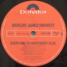 Carica l'immagine nel visualizzatore di Gallery, Barclay James Harvest : Everyone Is Everybody Else (LP, Album)