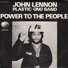 Carica l'immagine nel visualizzatore di Gallery, John Lennon / Plastic Ono Band* : Power To The People (7")