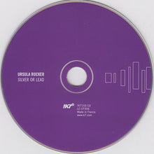 Carica l'immagine nel visualizzatore di Gallery, Ursula Rucker : Silver Or Lead (CD, Album)